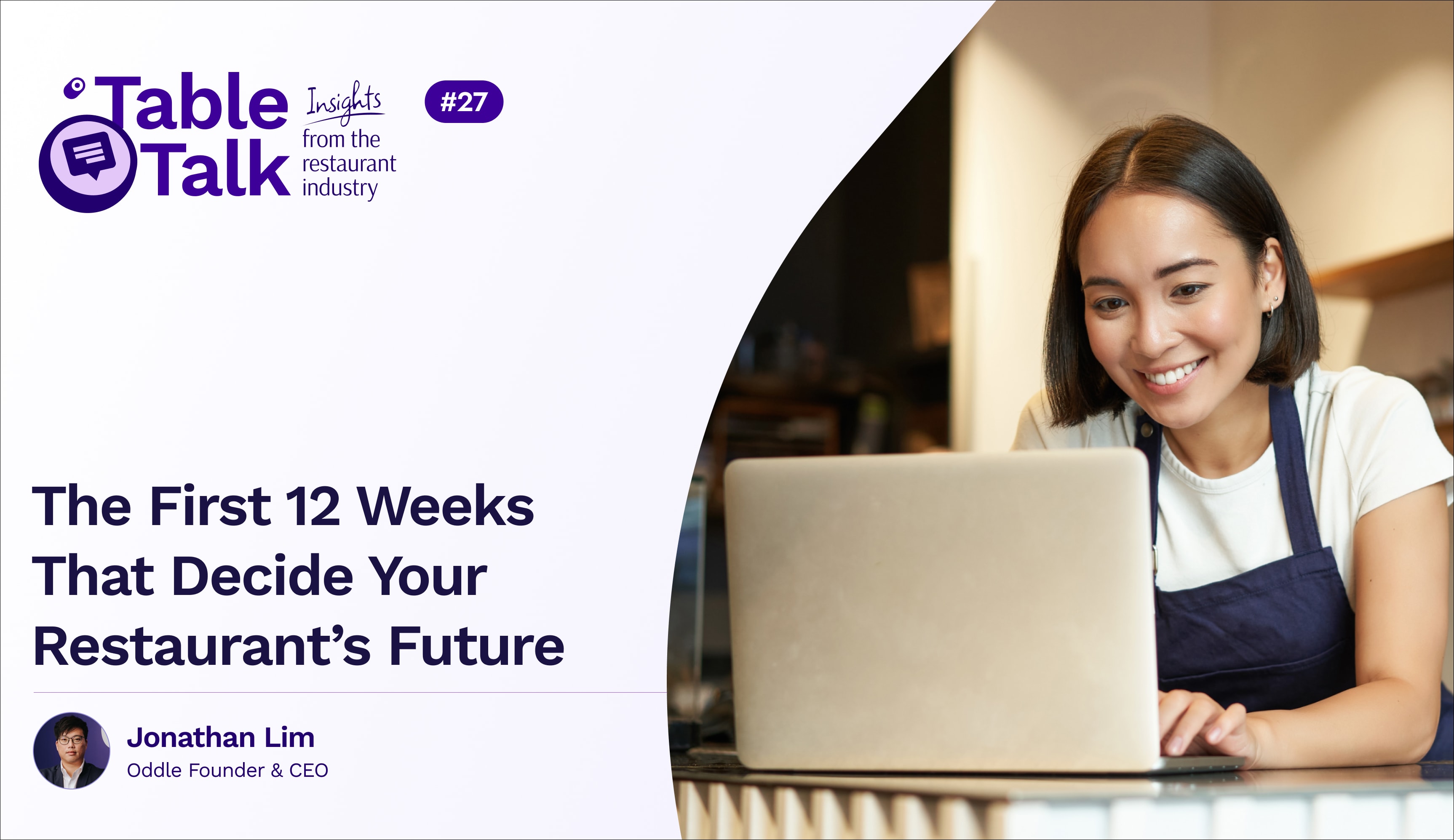 The First 12 Weeks That Decide Your Restaurant’s Future