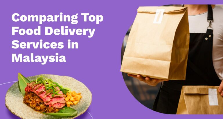 Which is the Best Online Food Ordering System in Malaysia