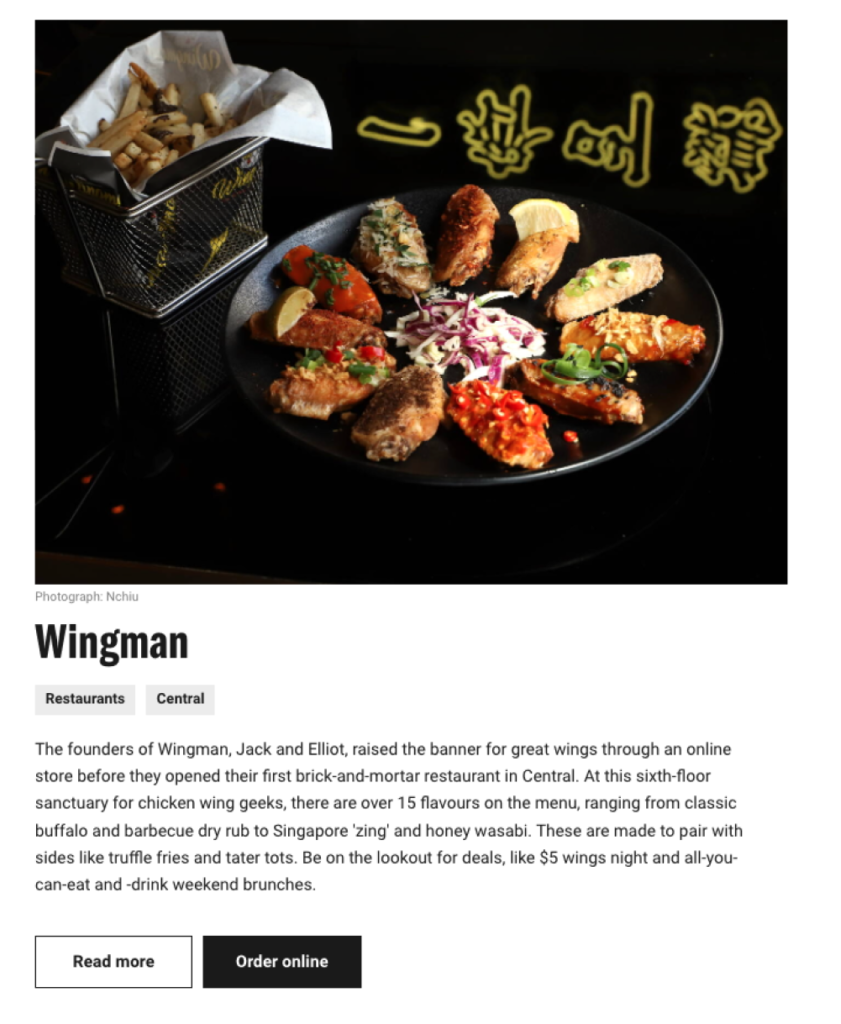 Wingman已在TimeOut等美食推薦平台上刊登其餐廳資料。顧客在尋找「最佳外賣雞翼」或「派對美食」等關鍵字時，餐廳會被顯示於搜尋結果。